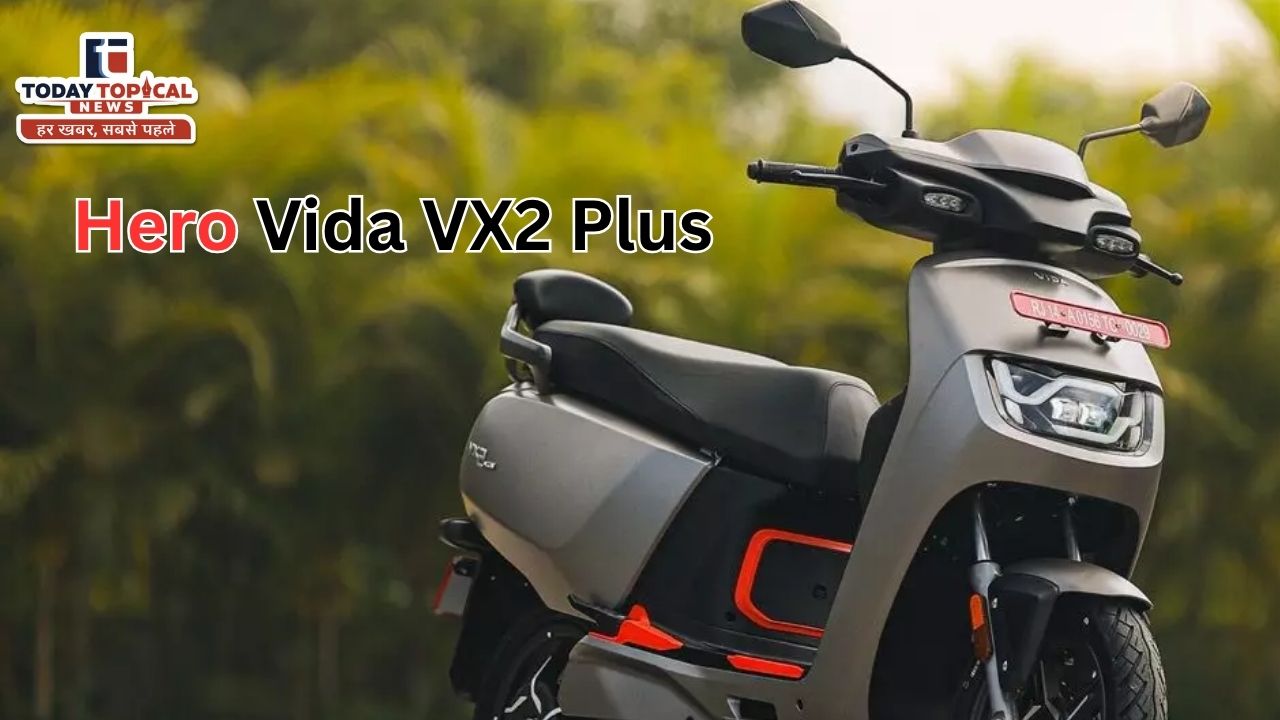 Hero Vida VX2 Plus 4.4kWh बेहतरीन इलेक्ट्रिक स्कूटर